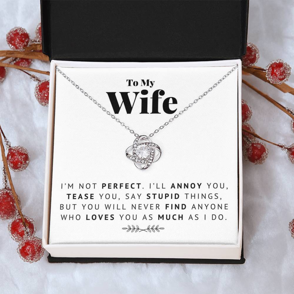 I'm Not Perfect I'll Ann Love Knot Necklace