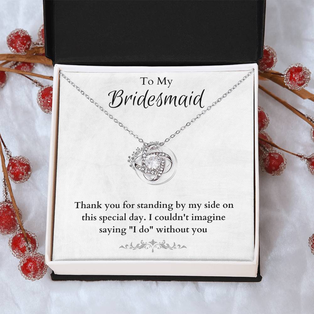 Bridesmaid For A Day Friends For Life(4) Love Knot Necklace