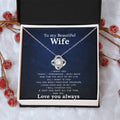 To My Wife - Love You  Love Knot Necklace