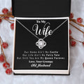 To My Wife - My Love Knot Necklace