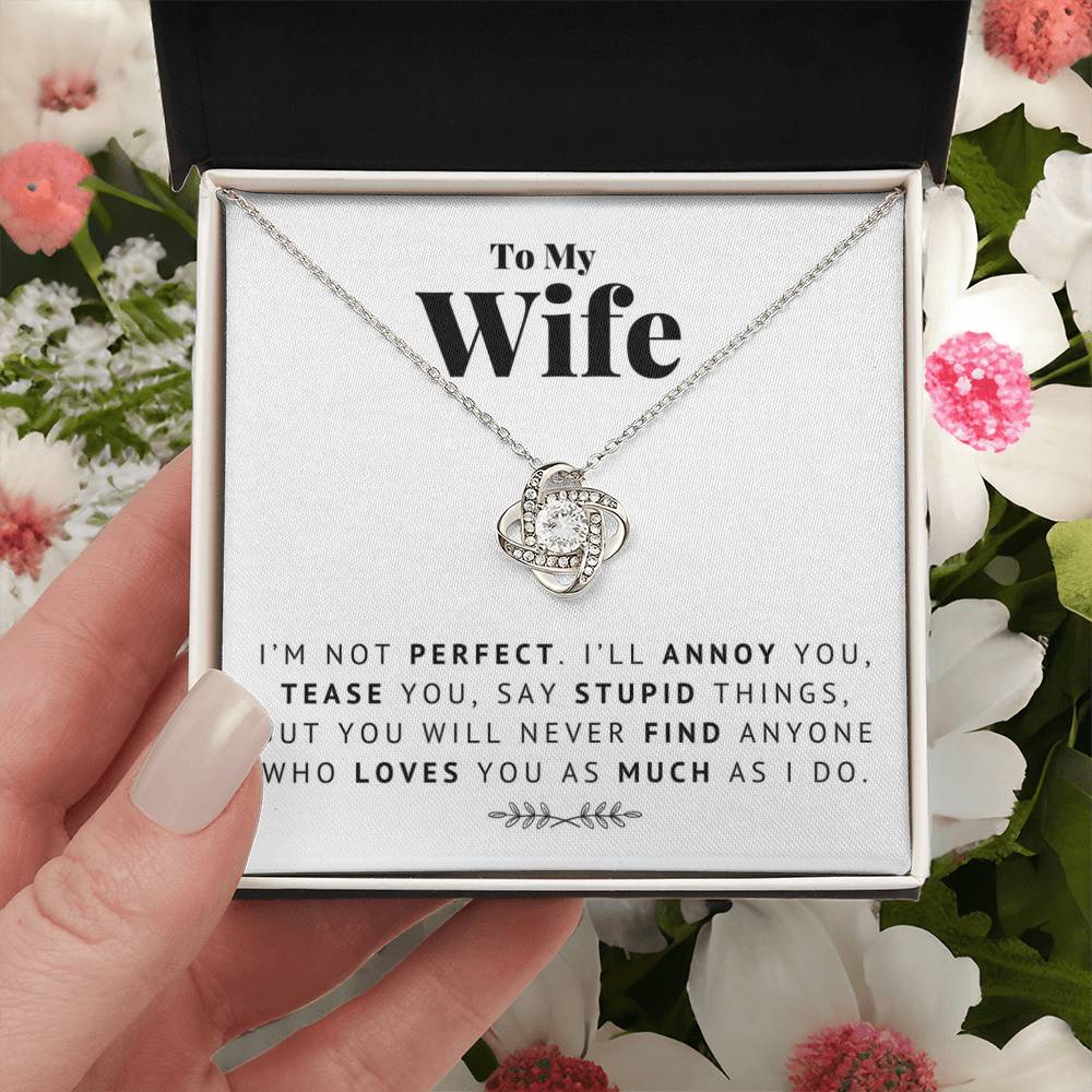 I'm Not Perfect I'll Ann Love Knot Necklace