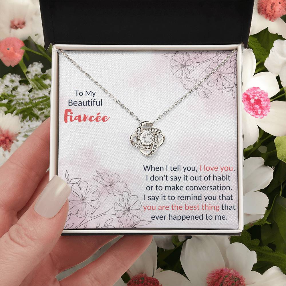 To My Fiancée - I Love You - Love Knot Necklace Love Knot Necklace