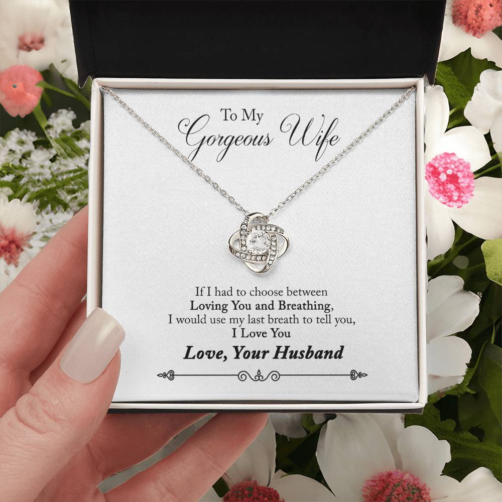 Limited Edition - To My Gorgeous Wife Necklace  - Get Your Love Knot Necklace