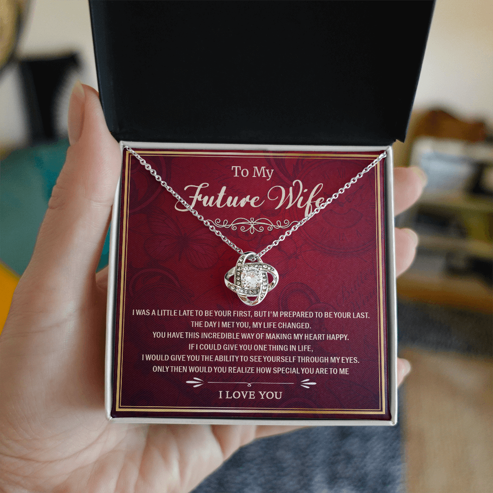 To My Future Wife - You Are Special To Me - Love Knot Necklace