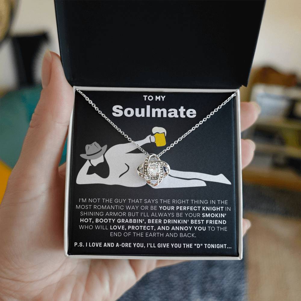 To My Soulmate  I Love & Adore You... Love Knot Necklace