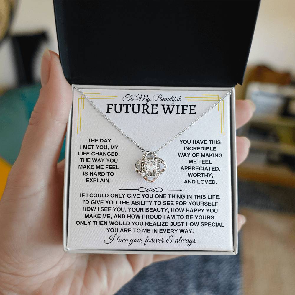 To My Beautiful Future Wife Love Knot Necklace - Love Knot Necklace