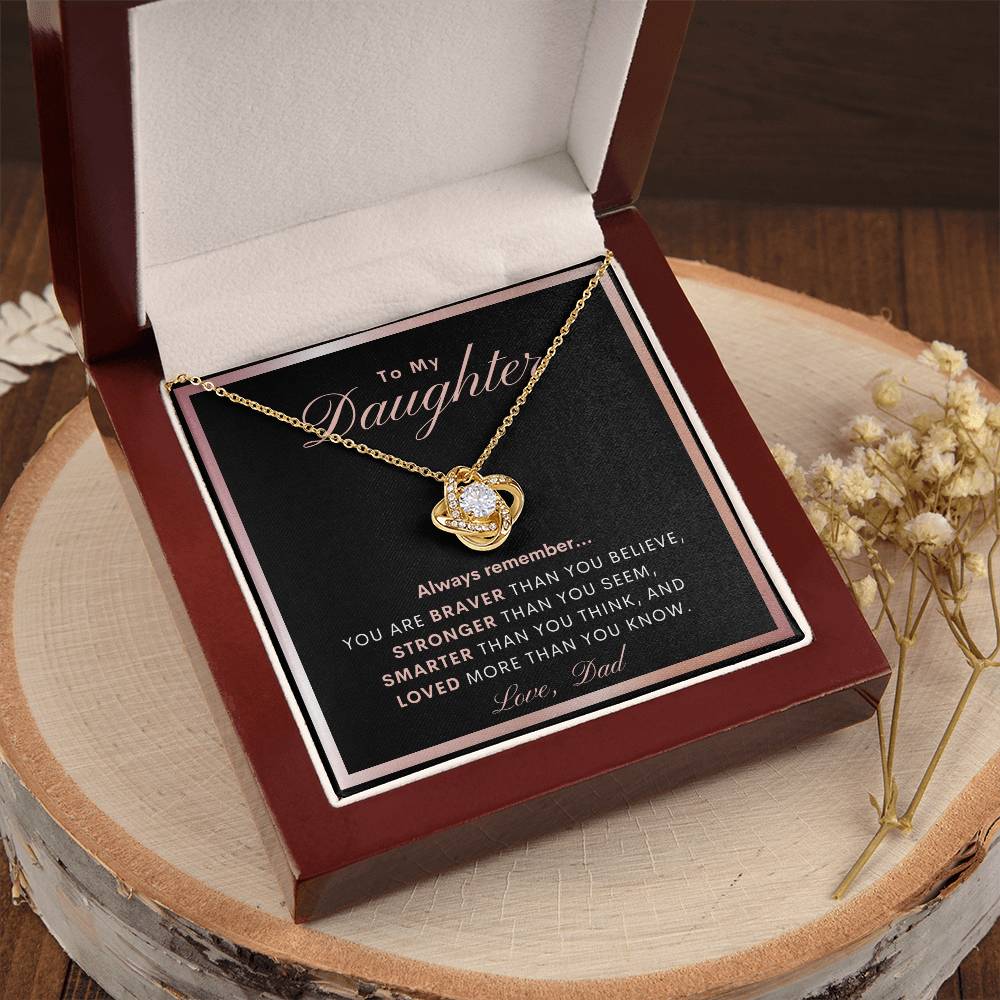 To My Daughter Daughter Gift From Dad Daughter Graduation Gift Daughter Birthday Gift Daughter Necklace Gift From Dad Jewelry Love Knot Necklace