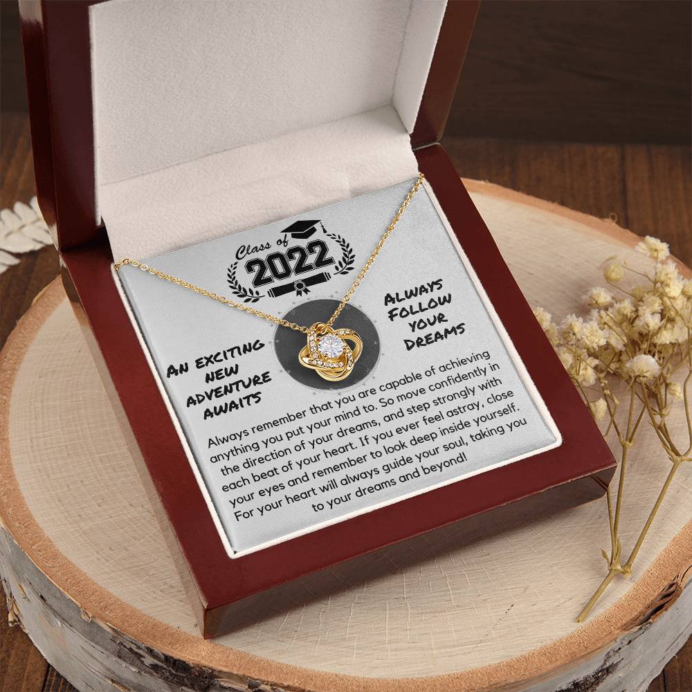Class Of 2022 - Follow Your Dreams - Gift Ne Love Knot Necklace