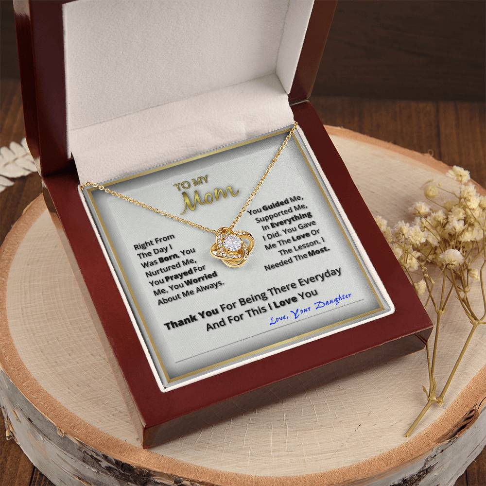 To My Beautiful Mom. Love Your Daughter Love Knot Necklace