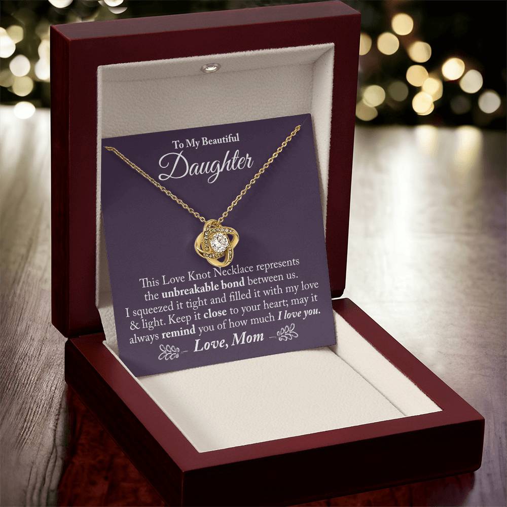 To My Beautiful Daughter - The Love Knot Necklace Love Knot Necklace