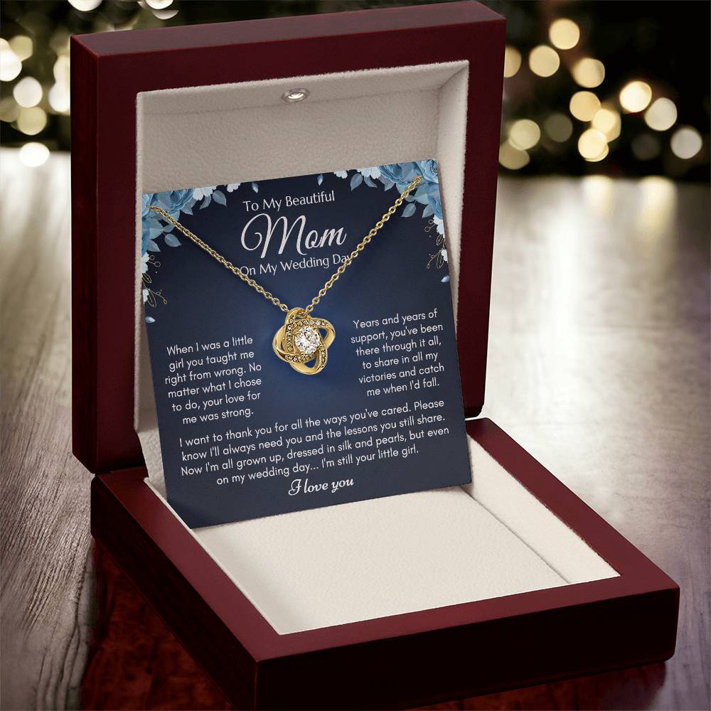 To My Mom On My Wedding Day Ne Love Knot Necklace