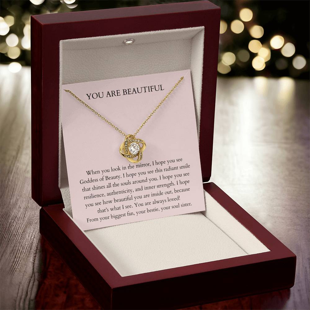 You Are Beautiful Necklace  Daily Affirmation Necklace  Encouragement Gift  Inspirationa Love Knot Necklace