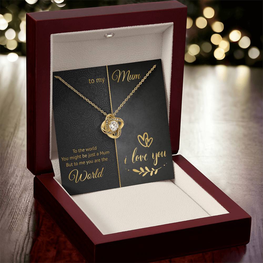 To My Mum - World - Loveknot Necklace Love Knot Necklace