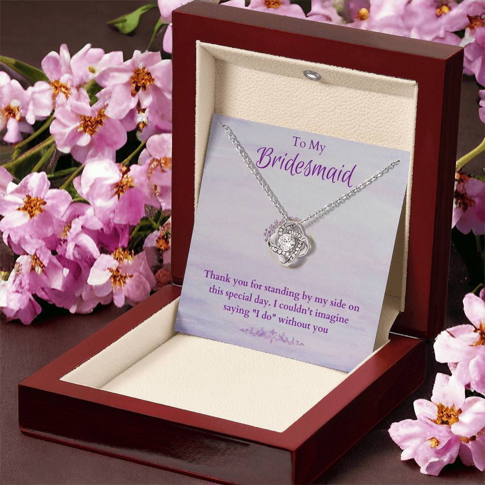 Bridesmaid For A Day Friends For Life(3) Love Knot Necklace
