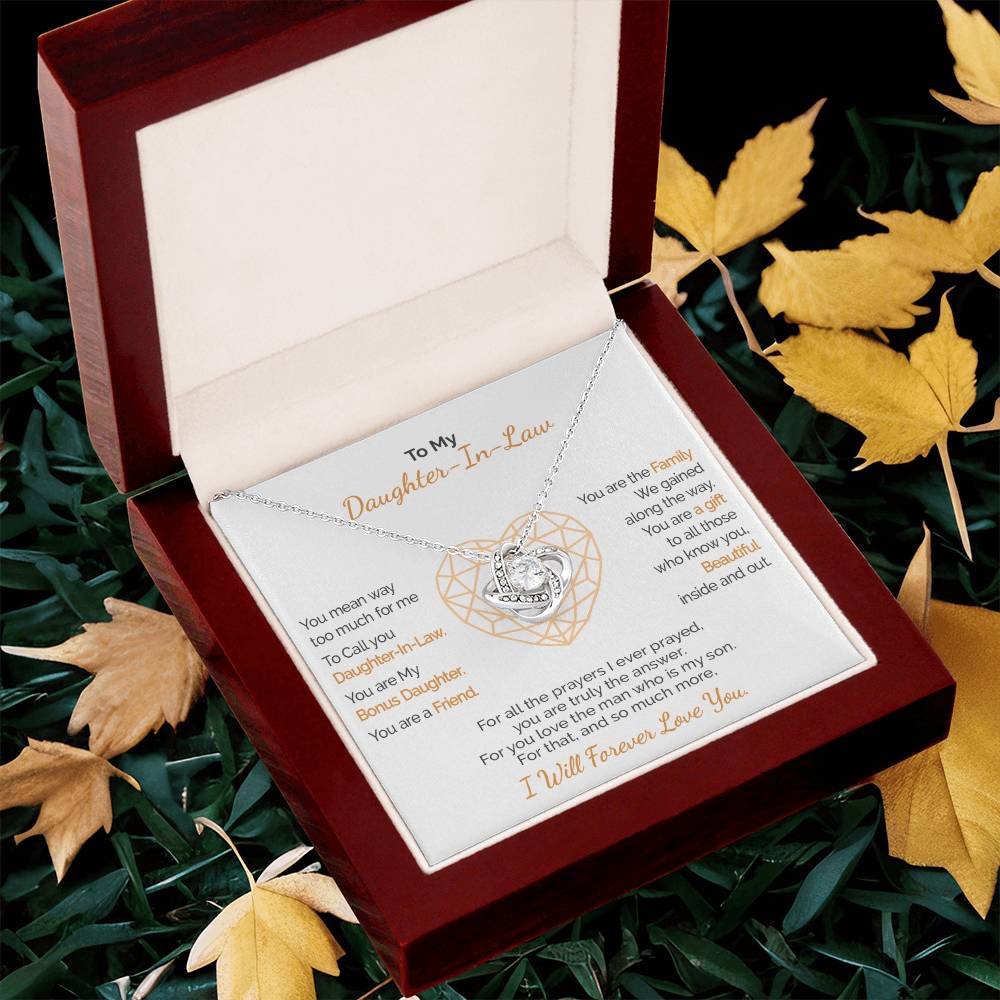 A Gift For Daughter-In-Law  - You Are Truly The  Love Knot Necklace