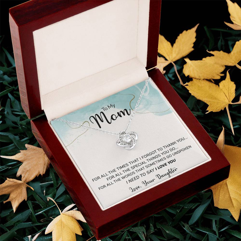Gift For Mom - For All The Times Love Knot Necklace