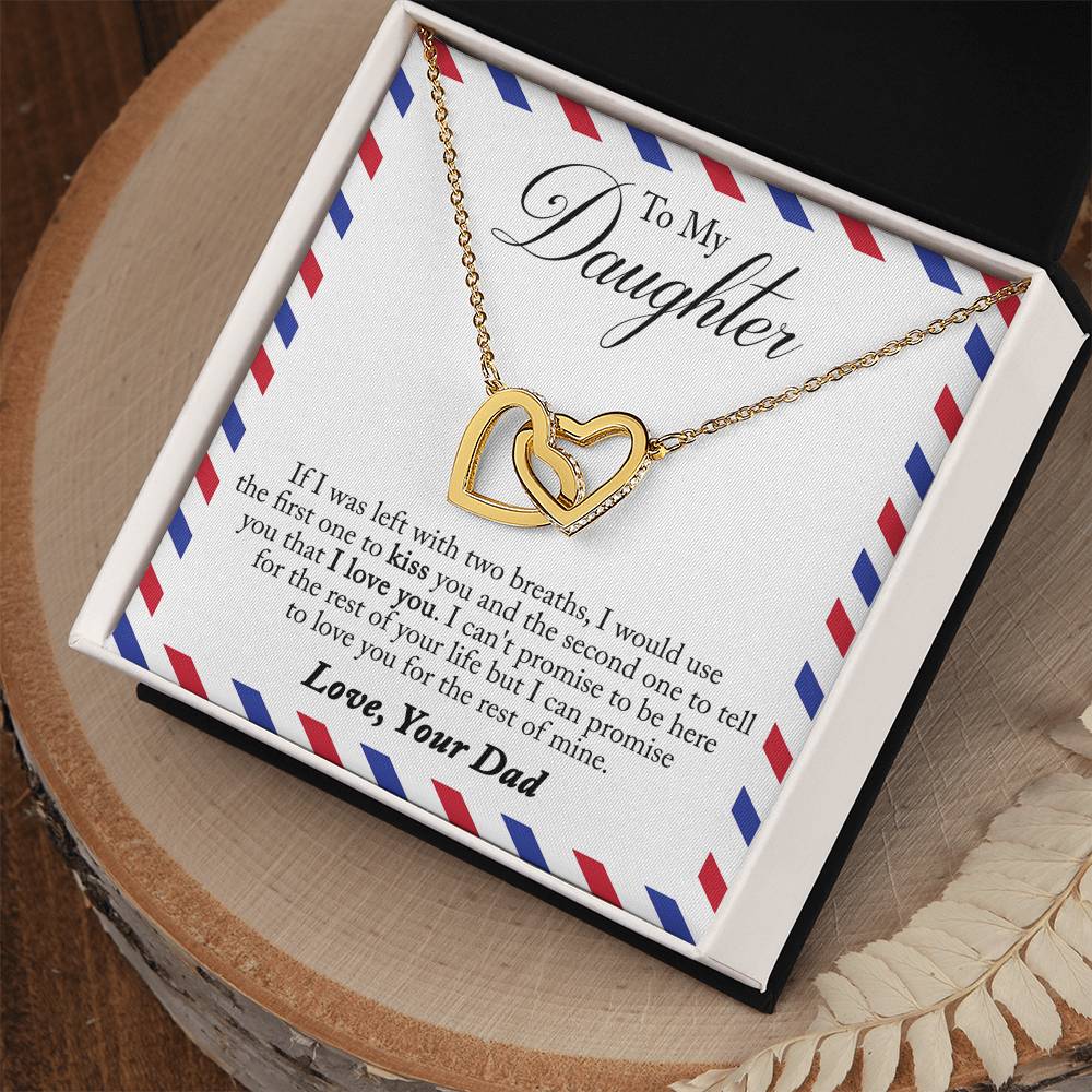 To My Daughter - Left With Two Breaths Interlocking Hearts Necklace