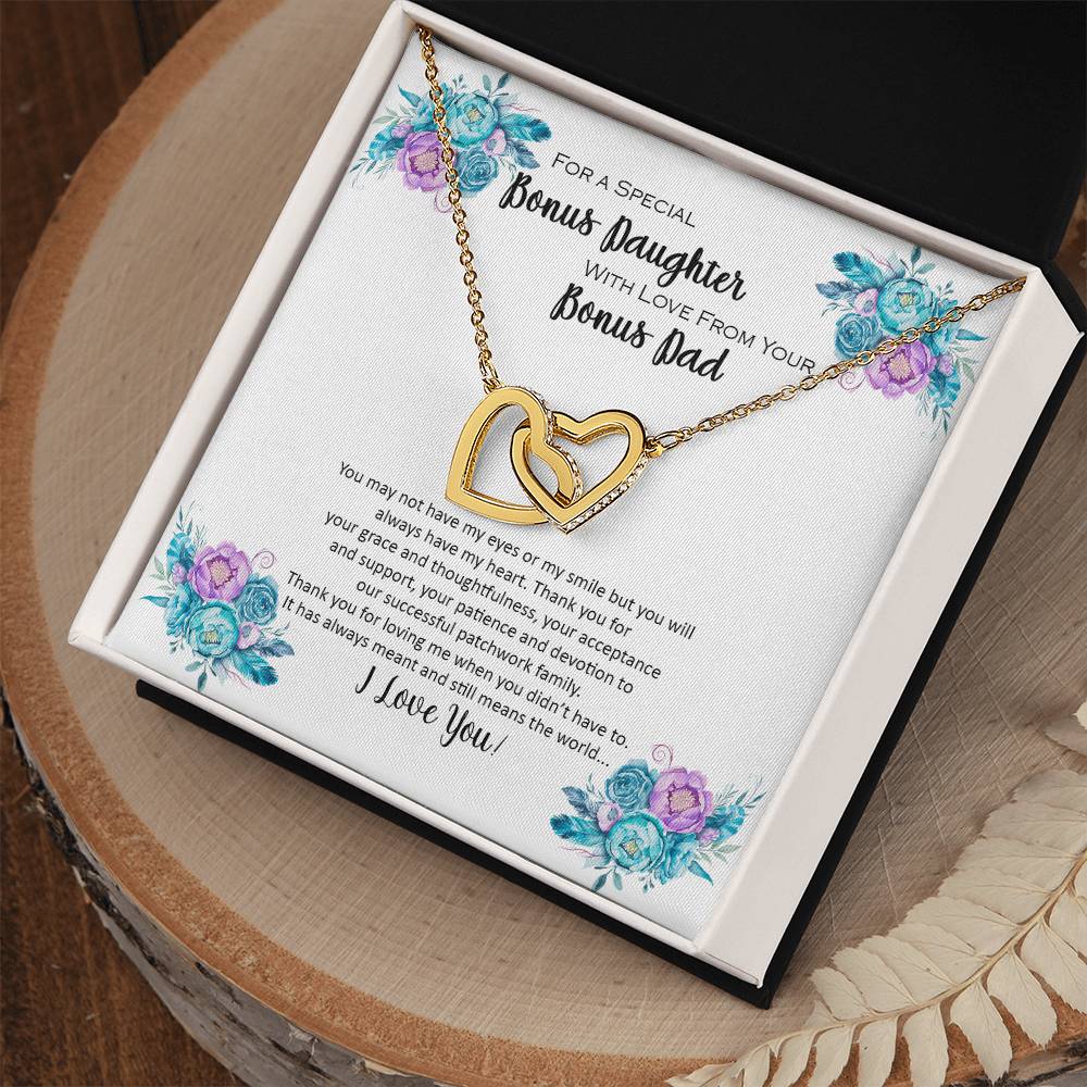 Bonus Daughter From Bonus Dad No Dna But You Have My Heart Interlocking Hearts Necklace