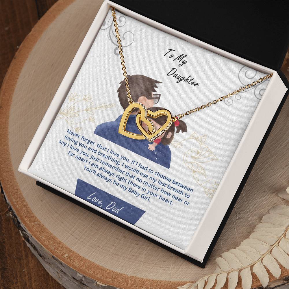 Daughter - My Baby Girl Never Forget That I Love You - Interlockings Heart Necklace Interlocking Hearts Necklace