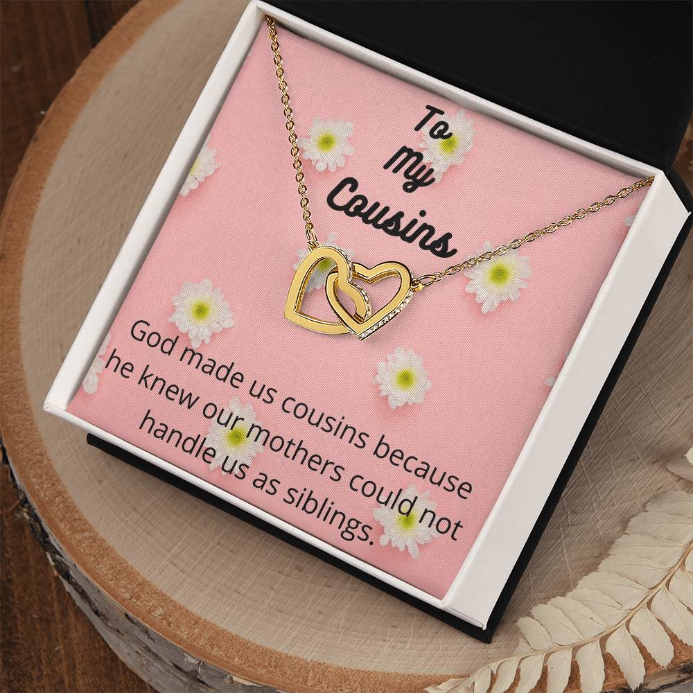 To My Cousins - Interlocking Heart Necklace - Cousin Gift Family Gift Cousin Necklace Meaningful Gift Giftable Jewelry Gift For Women Interlocking Hearts Necklace