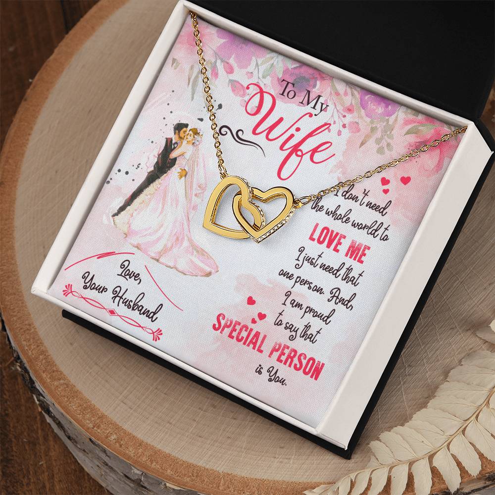 Gift For Wife - I Don'T Need The Whole World Necklace Interlocking Hearts Necklace