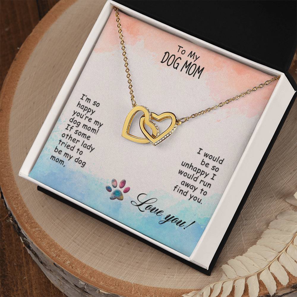 Interlocking Hearts Necklace To My Dog Mom I’M So Happy