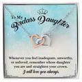 To My Badass Daughter- I Will Always Love You- Necklace Interlocking Hearts Necklace