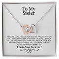 To My Sister - Interlocking Hearts Necklace