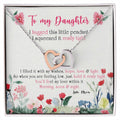 To My Daughter - You'Ll Feel My Love Within It. Morning Noon & Night Interlocking Hearts Necklace