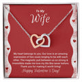 To My Wife - My Heart Belongs To You - Happy Valentine'S Day Interlocking Hearts Necklace