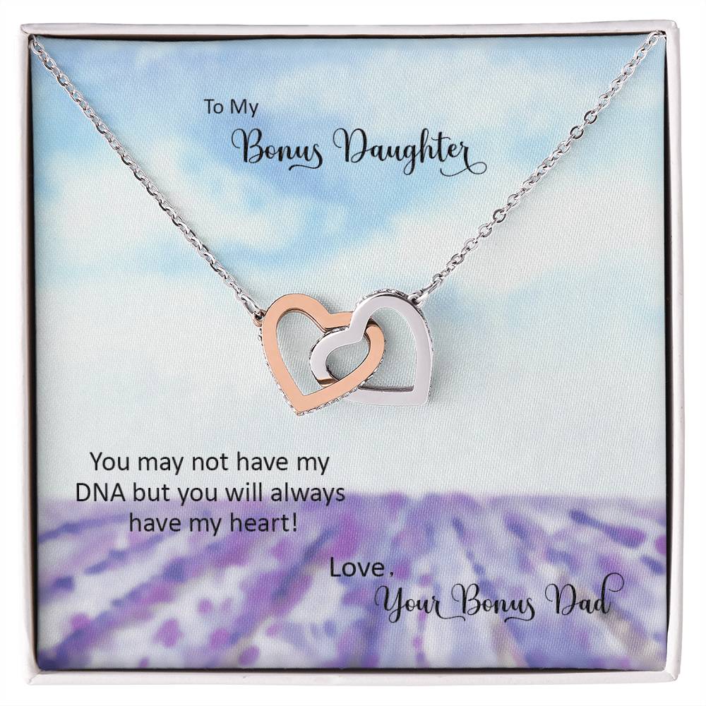 Bonus Daughter From Bonus Dad No Dna But You Have My Heart Interlocking Hearts Necklace