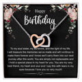 Happy Birthday To My Soul Sister Interlocking Hearts Necklace