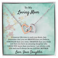 You'Ll Always Be My Loving Mother Interlocking Hearts Necklace