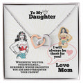 To My Daughter - Straighten Your Crown - Interlocking Hearts Necklace
