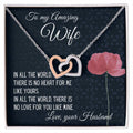 Gift For Wife There Is No Heart For Me Like Yours Interlocking Hearts Necklace B