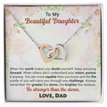 To My Beautiful Daughter - Be Stronger Than The Storm - Interlocking Necklace Interlocking Hearts Necklace