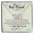 My Best Friend If Ever There Is A Tomorrow When We'Re Not Together Interlocking Heart Necklace Interlocking Hearts Necklace