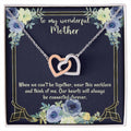 To My Wonderful Mother Our Hearts Will Always Be Connected Necklace Gift For Mom From Daughter Gift From Son Birthday Gift Mother'S Day Christmas Gift Celebration Interlocking Hearts Necklace