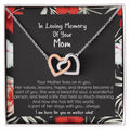 Loving Memory Of Your Mom - Sympathy Heart Necklace Interlocking Hearts Necklace