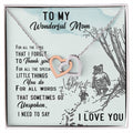 To My Wonderful Mom - Happy Mother'S Day Interlocking Hearts Necklace