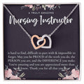 Gift For Nursing Instructor Nursing Instructor Appreciation Gift A Truly Amazing Nursing Instructor Gift Interlocking Hearts Necklace