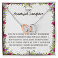 To My Beautiful Daughter I Wish You The Strength - Floral Interlocking Hearts Necklace