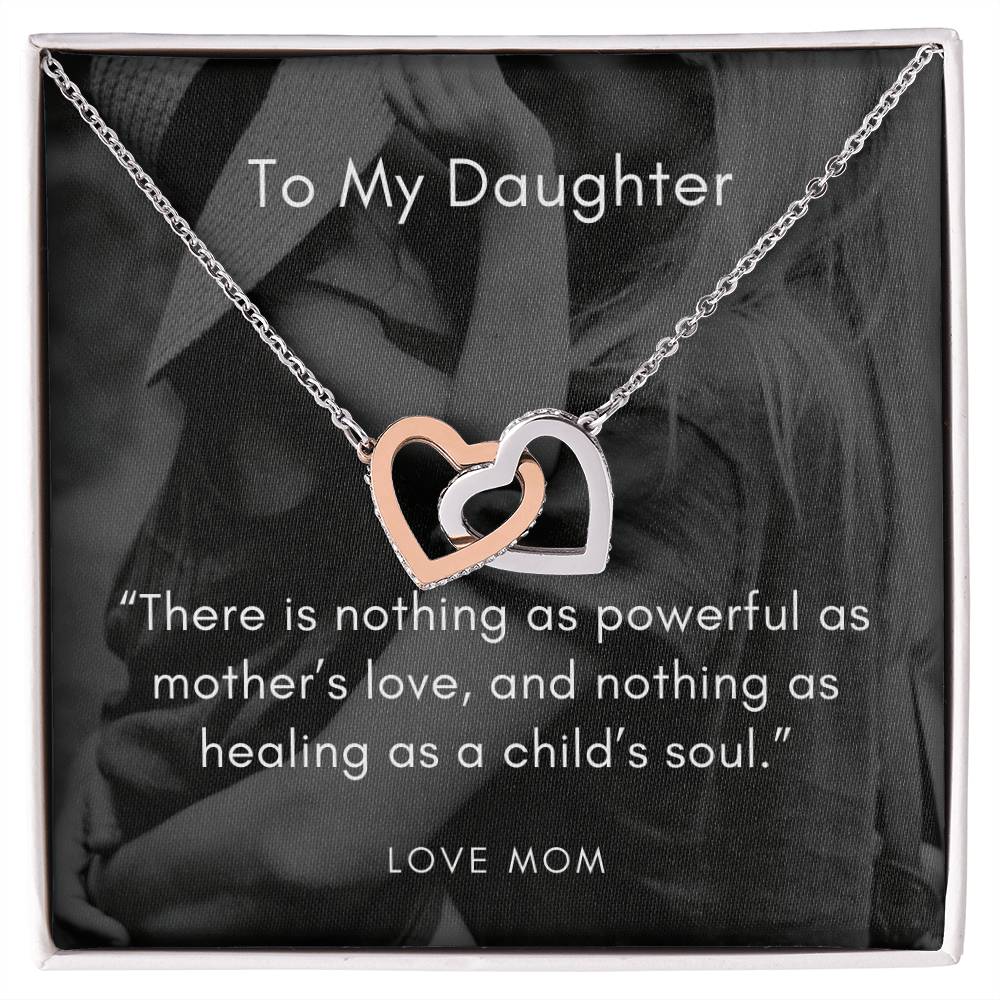 There Is Nothing As Powerful As Mother’S Love And Nothing As Healing As A Child’S Soul Interlocking Hearts Necklace