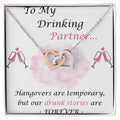 To My Drinking Partner Interlocking Hearts Necklace Message Card