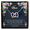 To My Mom - Gift For Mom - Mother'S Day Gift - Interlocking Hearts Necklace