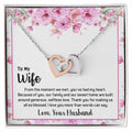Interlocking Hearts Necklace To My Wife From The Moment We Met