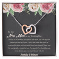 To My New Mom On My Wedding Day Interlocking Hearts Necklace
