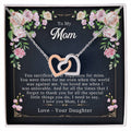 To My Mom - I Love You I Do - Necklace Interlocking Hearts Necklace