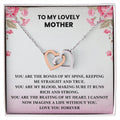 To My Lovely Mother - I Cannot Imagine Life Without You - Necklace Interlocking Hearts Necklace