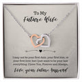 To My Future Wife Necklace Interlocking Hearts Necklace